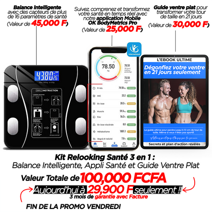 KIT SUIVI ET RELOOKING SANTÉ 3 EN 1 - Balance Intelligente + Application et E-book ventre plat | Gabon